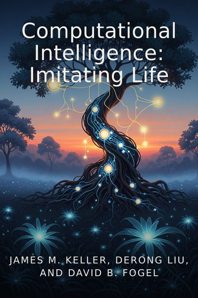 Computational Intelligence: Imitating Life cover