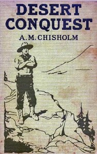 Desert Conquest; or, Precious Waters by A. M. Chisholm — book cover