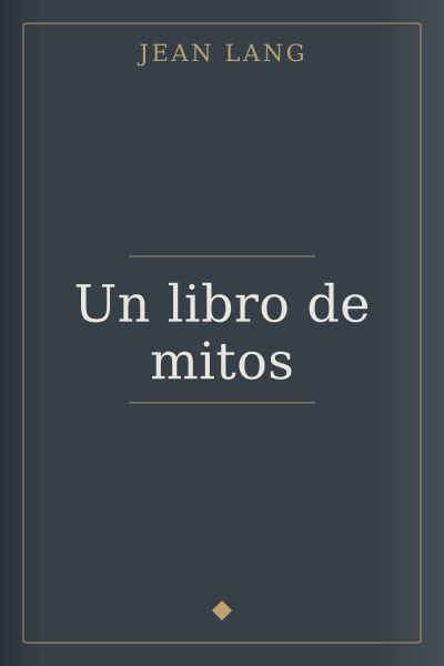 Un libro de mitos by Jean Lang — book cover