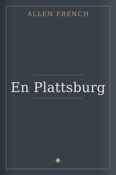 En Plattsburg by Allen French — book cover