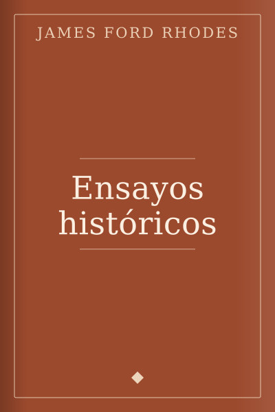 Ensayos históricos by James Ford Rhodes — book cover