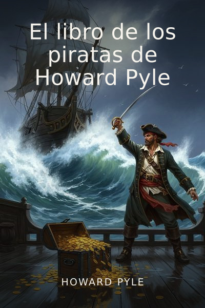 El libro de los piratas de Howard Pyle by Howard Pyle — book cover