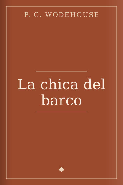 La chica del barco by P. G. Wodehouse — book cover