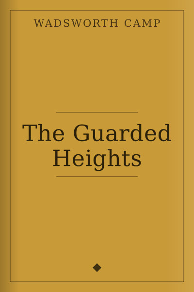 The Guarded Heights by Wadsworth Camp — book cover
