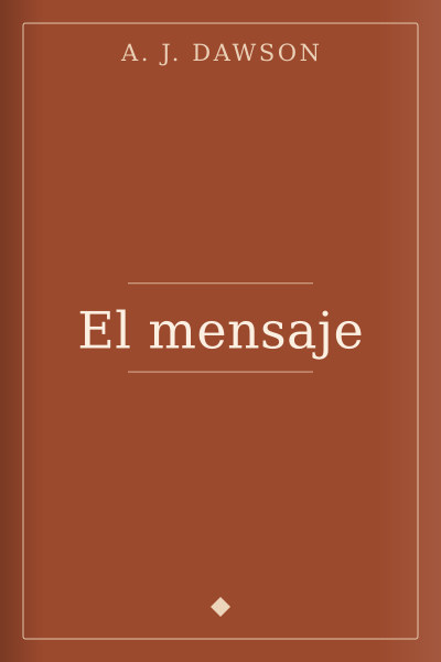 El mensaje by A. J. Dawson — book cover