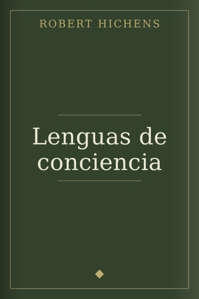 Lenguas de conciencia by Robert Hichens — book cover