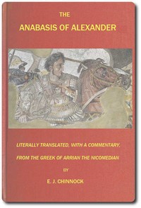 The Anabasis of Alexander : $b or, The history of the wars and conquests of Alexander the Great by Arrian — book cover