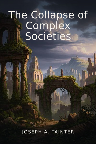 The Collapse of Complex Societies cover