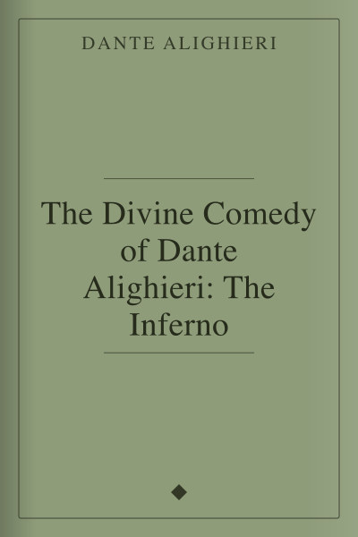 The Divine Comedy of Dante Alighieri: The Inferno cover