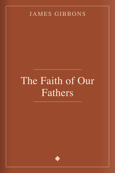 La fe de nuestros padres by James Gibbons — book cover