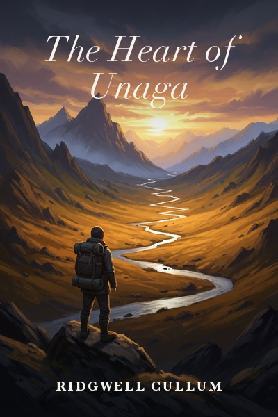 The Heart of Unaga by Ridgwell Cullum — book cover