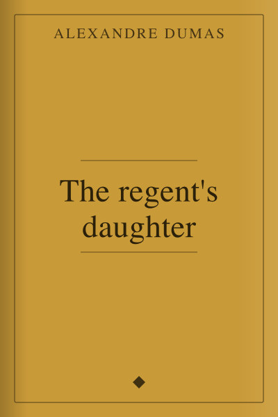 Portada de La hija del regente