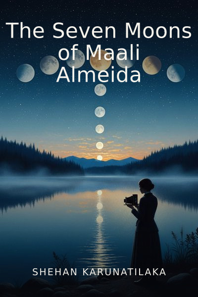 The Seven Moons of Maali Almeida by Shehan Karunatilaka — book cover