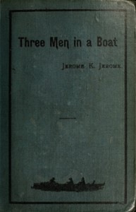 Three Men in a Boat by Jerome K. Jerome — book cover