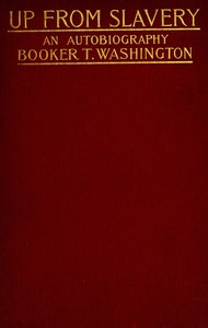 Up from Slavery: An Autobiography by Booker T. Washington — book cover
